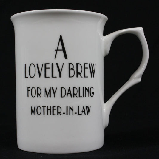 "A Lovely Brew For My Darling Mother-In-Law" Mug